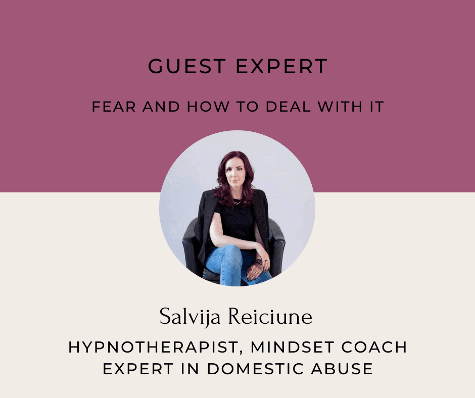 Salvija Reiciune, Fear and How to Deal With It