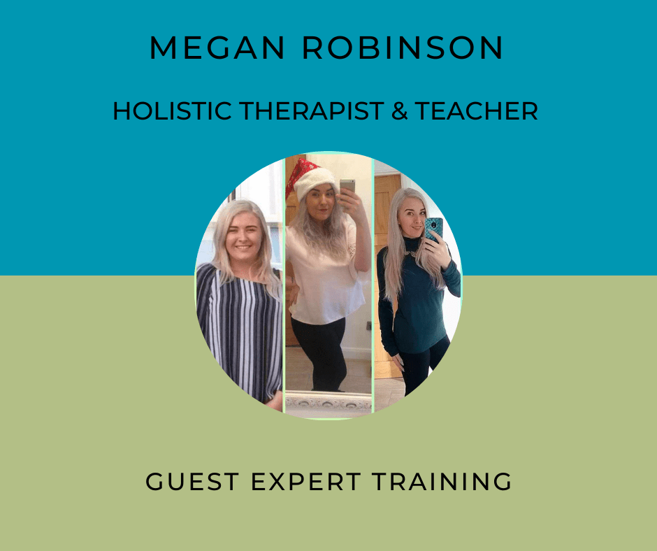 Megan Robinson, holistic therapist and teacher guest expert training